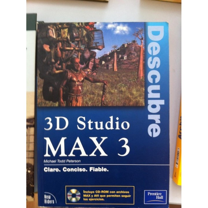 DESCUBRE 3D STUDIO MAX 3. No incluye el CD-ROM que traía de origen